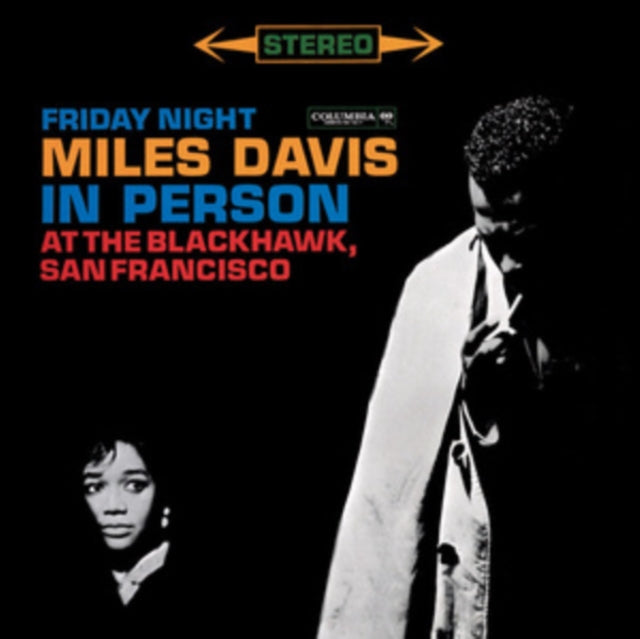 Miles Davis - In Person Friday & Saturday Nights At Blackhawk (2LP)
