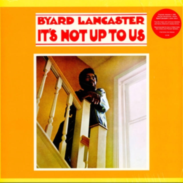 Byard Lancaster - It's Not Up To Us - LP Vinyl