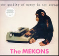 Mekons - Quality Of Mercy Is Not Strnen - LP Vinyl
