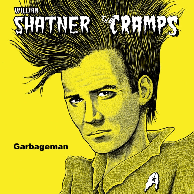 William & The Cramps Shatner - Garbageman - LP Vinyl