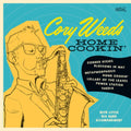Cory Weeds - Home Cookin - CD