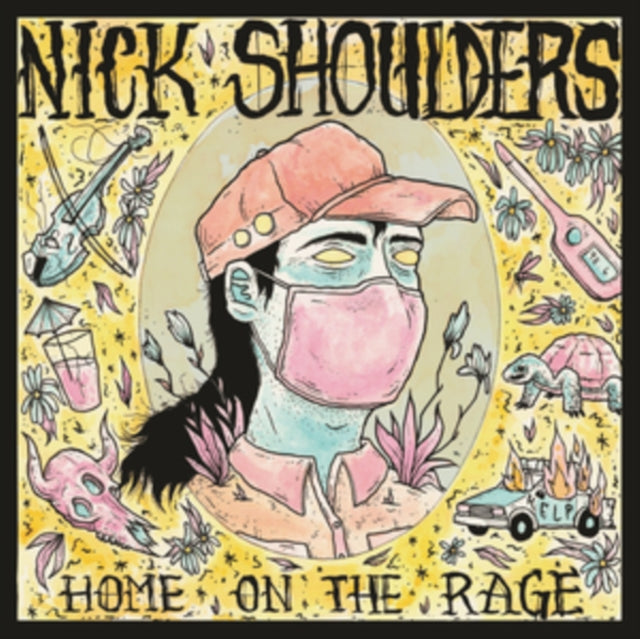 Nick Shoulders - Home On The Rage (Blue Swirl LP Vinyl/180G)