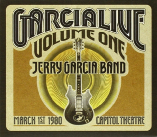 Garcia Live Vol.1: March 1 1990 Capitol Theatre