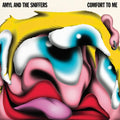 Amyl & The Sniffers - Comfort To Me (Expanded Edition/2LP/Clear Smoke Vinyl)