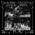Loving You (White LP Vinyl)