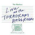 Live At The Teragram Ballroom (2LP/Green Splatter Vinyl)