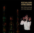 Rozz & Gitane Demone Williams - In The Heart - CD