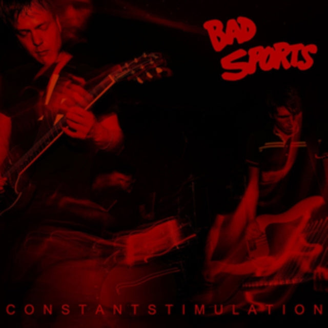 Bad Sports - Constant Stimulation - CD