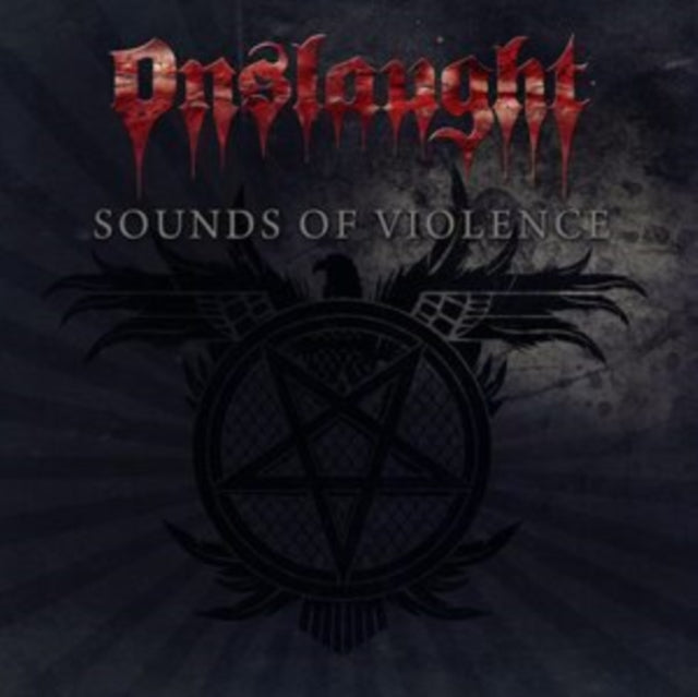 Onslaught - Sounds Of Violence (Anniversary Edition/2CD)