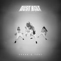 Dust Bolt - Sound & Fury - CD