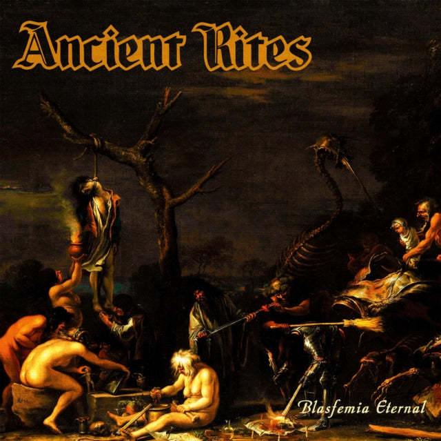 Ancient Rites - Blasfemia Eternal - LP Vinyl