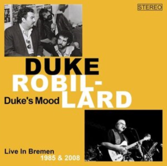 Duke Robillard - Duke's Mood (Live In Bremen 1985/2008) - CD