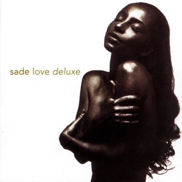 Best Of Sade & Love Deluxe & Promise & Stronger Than Pride & Essential Sade & Diamond Life