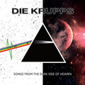Die Krupps - Songs From The Dark Side Of Heaven - LP Vinyl