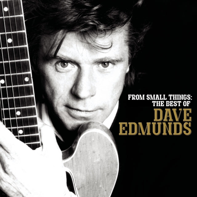 Dave Edmunds - From Small Things: Best Of Dave Edmunds - CD