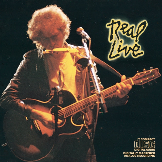 Slow Train Coming & Good As I Been To You & Real Live & Planet Waves & Dylan & The Dead