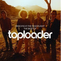 Toploader - Dancing In The Moonlight: The Best Of Toploader - CD