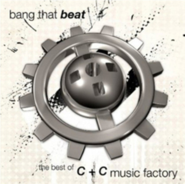 C & C Music Factory - Bang That Beat: The Best Of - CD