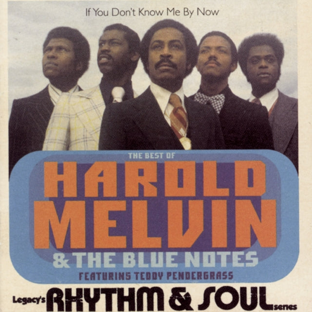 Essential (Feat Teddy Pendergrass) & If You Don't Know Me By Now: Best Of & Ultimate Blue Notes