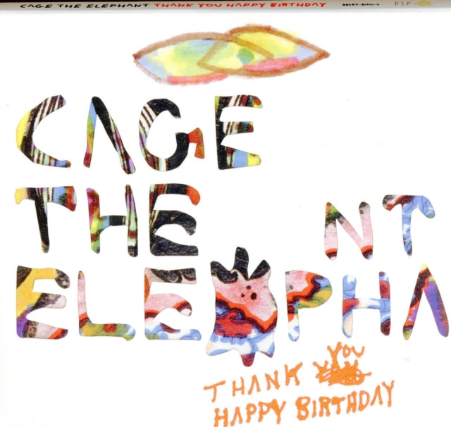 Cage The Elephant - Tell Me I'm Pretty & Thank You Happy Birthday & Cage The Elephant & Melophobia - CD Bundle
