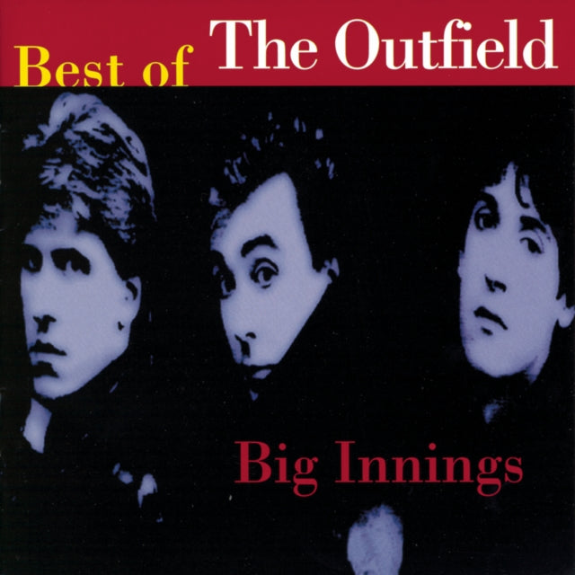 Big Innings: Best Of & Playlist: Very Best Of Outfield