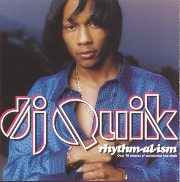 Best Of Dj Quik: Da Finale & Way 2 Fonky & Safe & Sound & Rhythm Al Ism