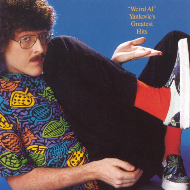 Alpocalypse & Weird Al Yankovic & Even Worse & Greatest Hits