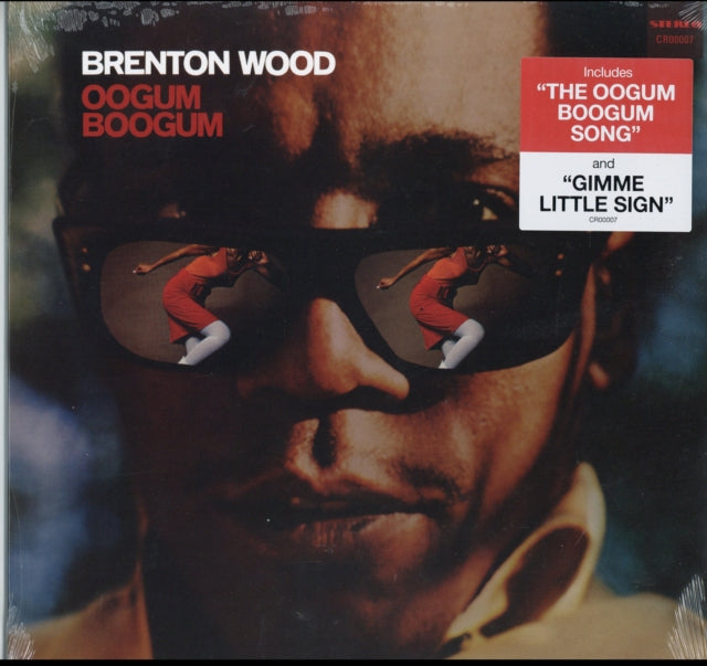 Brenton Wood - Oogum Boogum & Baby You Got It - LP Vinyl Bundle