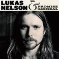 Lukas & Promise Of The Real Nelson - Lukas Nelson & Promise Of The Real - CD