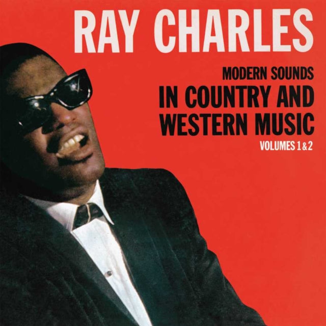 Ray Charles - Modern Sounds In Country & Western Music, Vol. 1 & 2 (2LP)