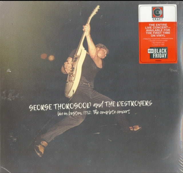 George & The Destroyers Thorogood - Ride 'Til I Die (Limited LP/CD) & Live In Boston 1982: Complete Concert (Red Marble Vinyl/4LP) (I)