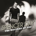 Spencer Day - Mystery Of You - CD