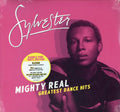 Mighty Real: Greatest Dance Hits