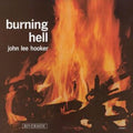 Burning Hell (Bluesville Acoustic Sounds Series)