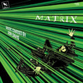 Matrix (Ost) (25Th Anniversary) (Cyber Swirl Green LP Vinyl)