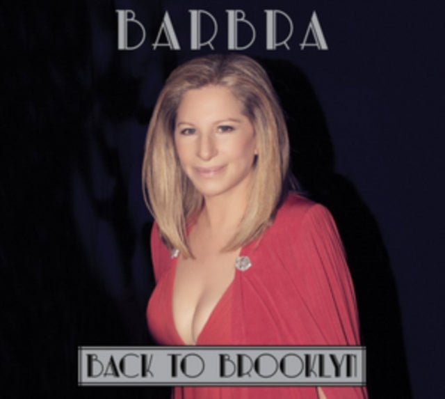 Higher Ground & Duets & Streisand: Live In Concert 2006 & Greatest Hits & Back To Broadway & Songbird & Back To Brooklyn