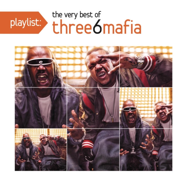 Mystic Stylez & Most Known Unknown (Revised Edition) & Playlist: Very Best Of Three 6 Mafia