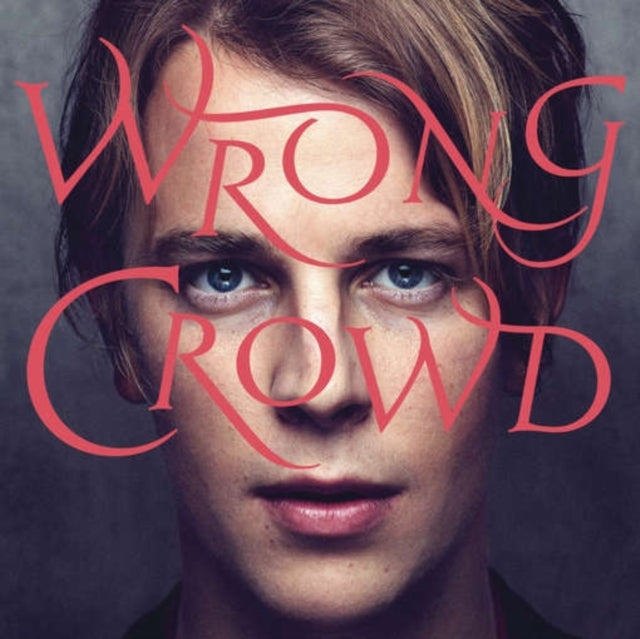 Wrong Crowd (180G/Dl Card/Gatefold)
