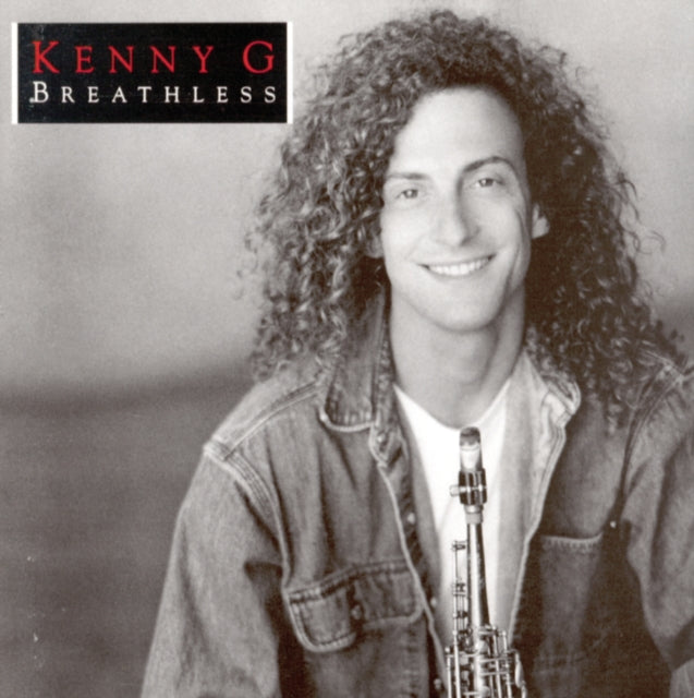 Kenny G - Ultimate Kenny G & Playlist: Very Best Of Kenny G & Breathless - CD Bundle