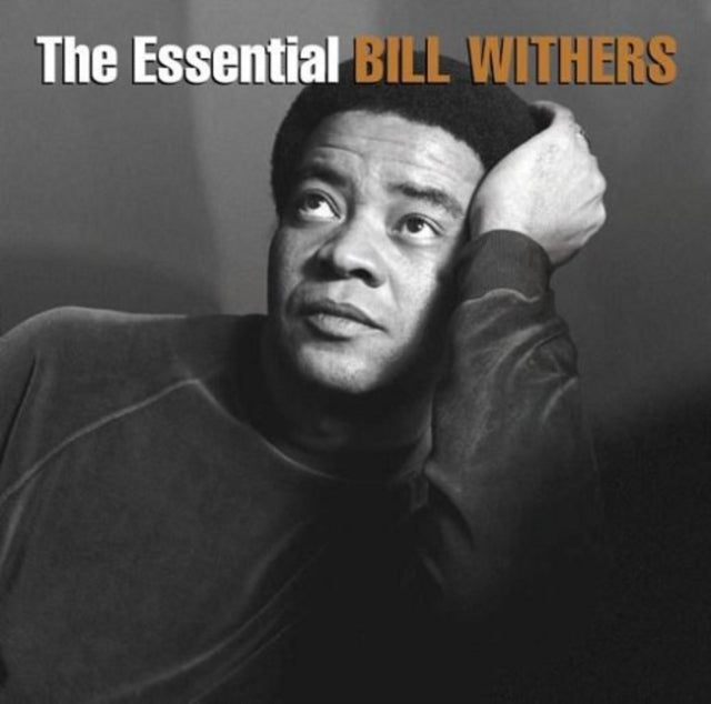Lean On Me: Best Of Bill Withers & Still Bill & Essential Bill Withers