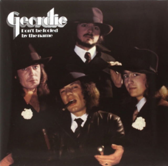 Geordie - Don't Be Fooled By The Name (180G/Gatefold) - LP Vinyl