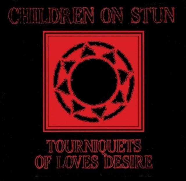 Tourniquets Of Love's Desire (Reissue)