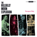 Hillbilly Moon Explosion - Bourgeois Baby - LP Vinyl