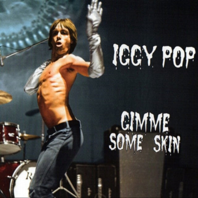 Iggy Pop - Gimme Some Skin - 7 Collection - CD