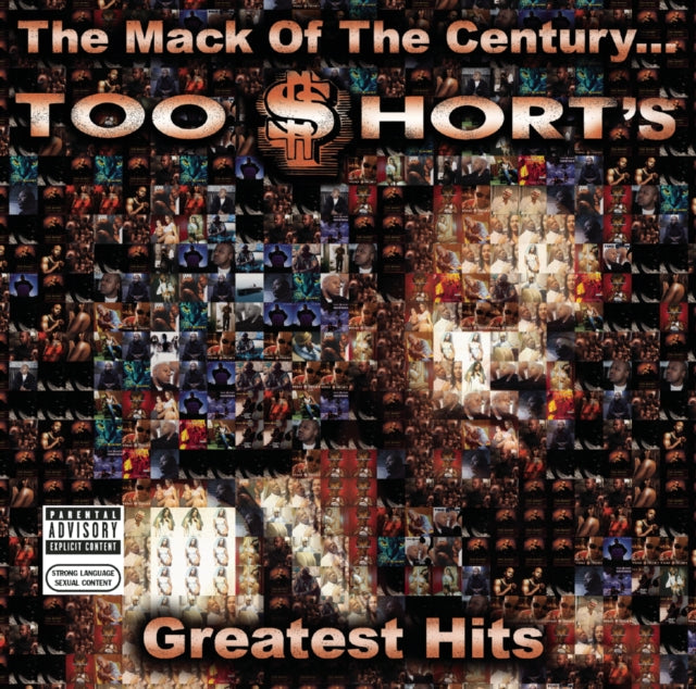 Mack Of Century: Too $Hort's Greatest Hits (Edited) & Mack Of Century... Too Short's Greatest Hits (X)