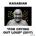 Kasabian - For Crying Out Loud (Deluxe) - CD