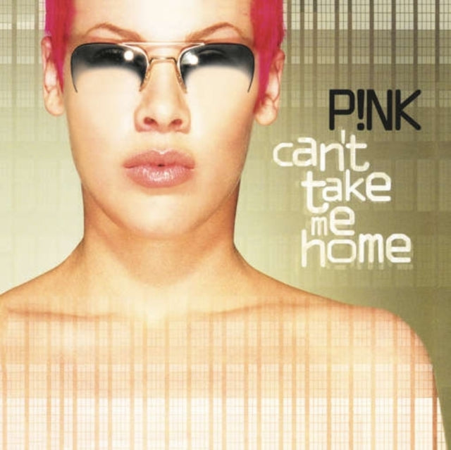 Can't Take Me Home (2LP/Gold Vinyl/150G/Dl Card) & I’M Not Dead (Pink LP Vinyl)V