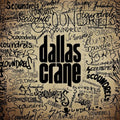 Dallas Crane - Scoundrels - CD