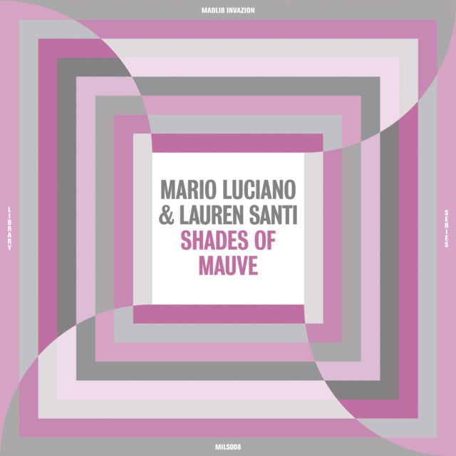 Mario & Lauren Santi Luciano - Shades Of Mauve - LP Vinyl