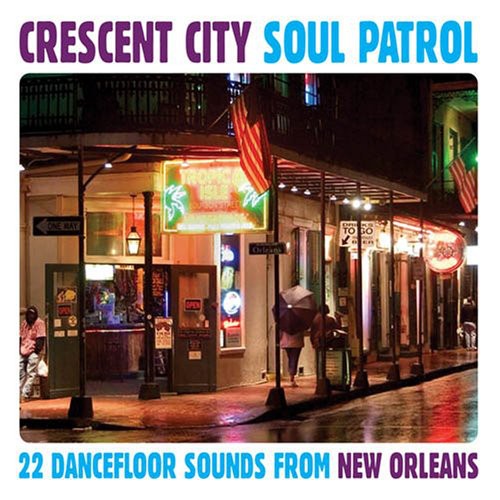 Crescent City Soul Patrol: 22 Dancefloor / Various - Crescent City Soul Patrol: 22 Dancefloor / Various - Music CD